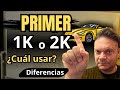 Primer 1K o 2K: Cómo elegir el correcto para tu auto (explicado fácil)