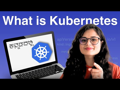 What is Kubernetes? | 2024 Beginner's Guide in Kannada | MicroDegree Tutorial