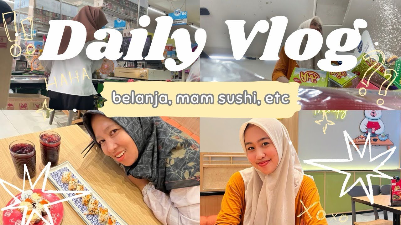 DAILY VLOG💌: belanja, mam sushi, etc sama ibu🌺🫧