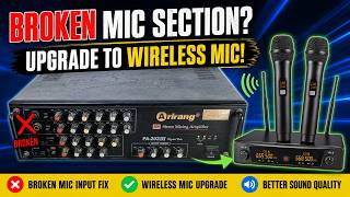 Broken Mic Input? Upgrade to Wireless Mic on Arirang Amp!