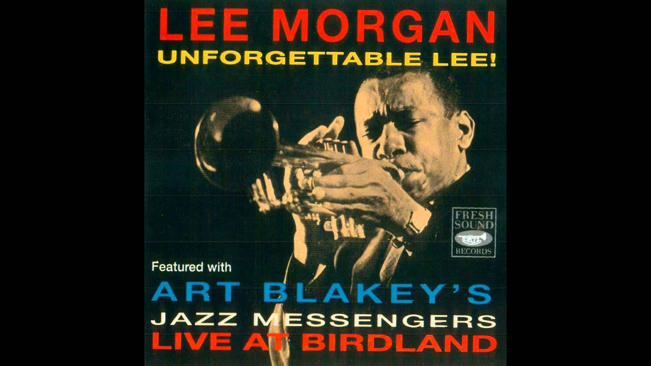 Lee Morgan - A Night In Tunisia Lee Morgan - A Night In Tunisia