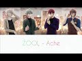 ŹOOĻ - Ache  中日字幕(ZOOL)