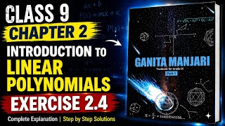 Ganita Manjari Part 1 | Class 9 Maths Chapter 2 | Introduction to Linear Polynomials | Exercise 2.4