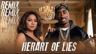 Sherine X 2Pac - Heart Of Lies (Arabic Remix) H'M