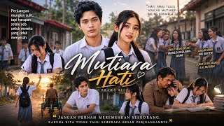 MUTIARA HATI PART 4 SAMPAI 12
