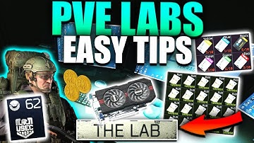 LABS MADE EASY + TONNES OF MONEY! Escape From Tarkov PVE Tips