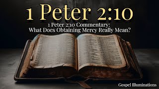 1 Peter 2:10 Explained: Discovering Our Identity as the People of God