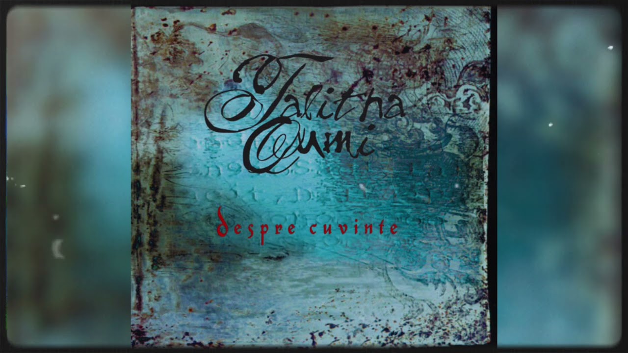 Talitha Qumi - ...Cuvinte