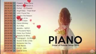 Cover Piano Populer Terbaik Lagu Populer 2023 - Lagu Cinta Piano Terindah - Lagu Pop 2023