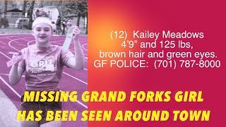 UPDATE: Missing Grand Forks Girl Has Been Seen Around Town