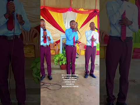 BILA WEWE SIWEZI BY NYOTA NJEMA SINGERS GROUP From Kimele Sda Church Bagamoyo Pwani