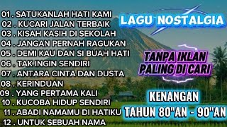 Lagu Nostalgia Indonesia 80an–90an 🎶 Kenangan Terindah | Full Album 30 Menit Tanpa Iklan#musik 