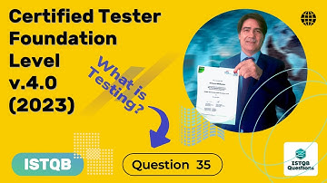 ISTQB. Foundation level v.4.0 (2023). Question #35