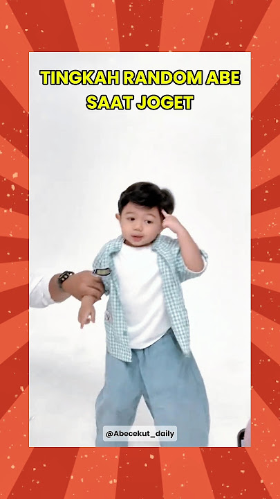 TINGKAH RANDOM ABE SAAT JOGET 😭 #abedaily #abecekut #bayijoget #bayilucu #anaklucu #shorts