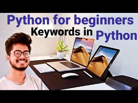 Keywords in Python | Python for beginners | Amit Maurya