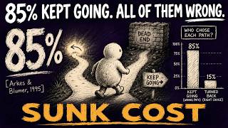 You Stayed Too Long. Your Brain Made Sure of It. (Sunk Cost Fallacy)