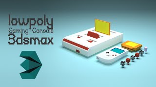 3dsmax Lowpoly Game Console Modeling Timelapse (Beginner Tutorial)