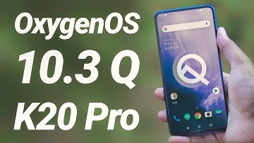 Redmi K20 Pro with Oxygen OS 10.3 | Android 10 Review