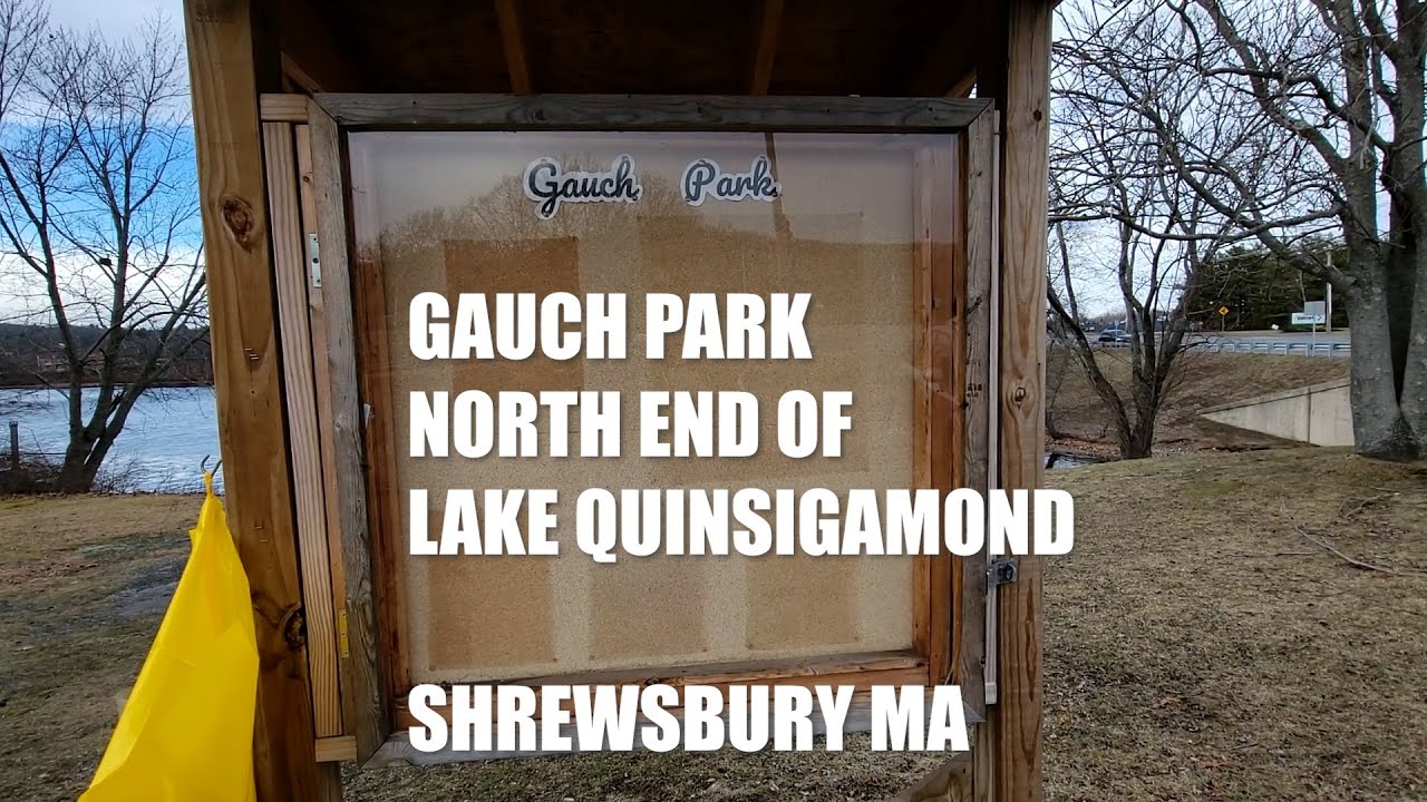 Gauch Park Lake Quinsigamond Shrewsbury Massachusetts YouTube