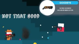 The Worst Gun I Ever Encountered 'Goodbye' |  Mr Gun Gameplay