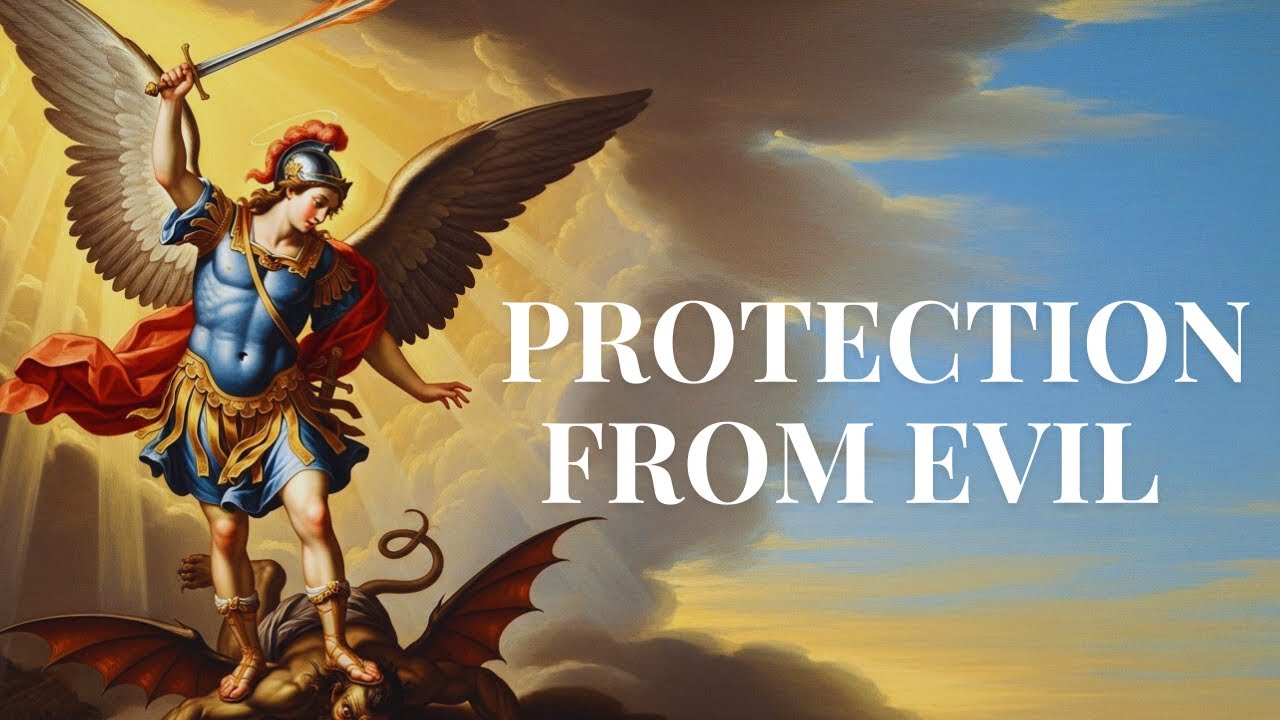 Prayer to St. Michael the Archangel | Protection from Evil