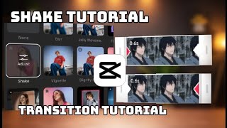 How to Make SMOOTH SHAKES & CLEAN TRANSITIONS in CapCut! 🔥