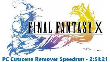 Final Fantasy X HD Remaster Speedrun (PC - Cutscene Remover) - 2:51:21 [World Record]