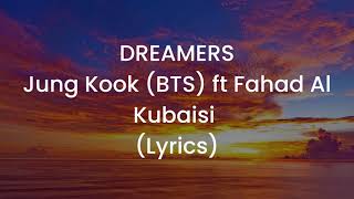 Jung Kook  Of Bts  Ft Fahad Al Kubaisi - Dreamers 