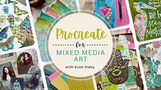 Learn Procreate for Mixed Media Collage Art: Slow & Detailed for Beginners