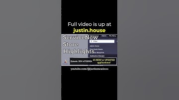 ServiceNow Store Highlights (SSH) v07262024 - short 🩳 #apps #newrelease #feature