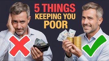 5 Things Keeping You POOR (And How to Escape Them)