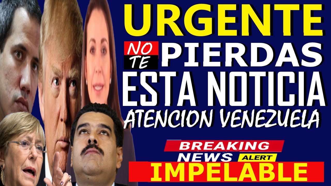 HACE 5 MINUTOS🔴 MARIA CORINA MACHADO ANUNCIA - GUAIDO HOY - BACHELET A VZLA - A MADURO LE QUEDA POC