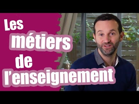 Les métiers de l'enseignement + témoignage - Les questions d'orientation