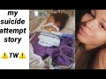 my suicide attempt story (coma, icu, etc)