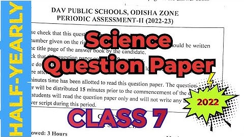 Class 7 Science Half yearly question paper/ #2022 #halfyearlyexam #davschool #class7science #cbse