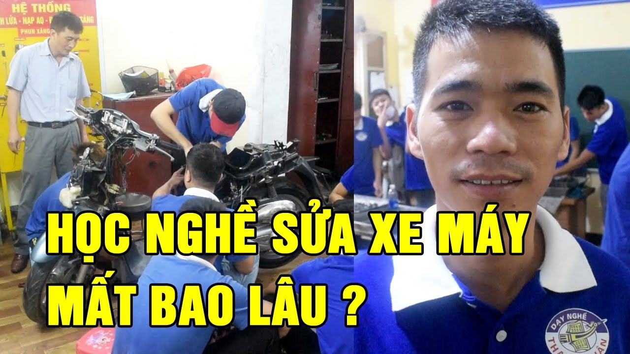 Học độ xe máy ở đâu | Học nghề sửa xe máy mất bao lâu ? - Điểm Tốt