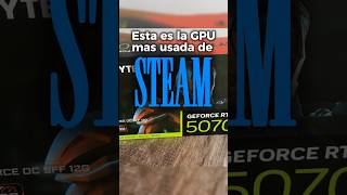 La GPU más popular de steam es la RTX 5070 #nvidia #rtx5070 #steam #gpu #pcgaming