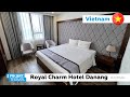 Royal Charm Hotel Danang (Review hotel)