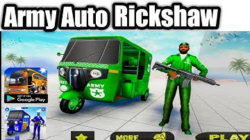 Army Auto Rickshaw||Driving 2021||Taxi Tuk Tuk  Simulation||Android Gameplay.#1