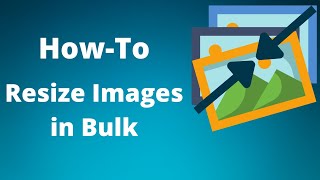 How to Resize Images to a specific size in bulk