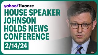 House Speaker Johnson and GOP hold news conference