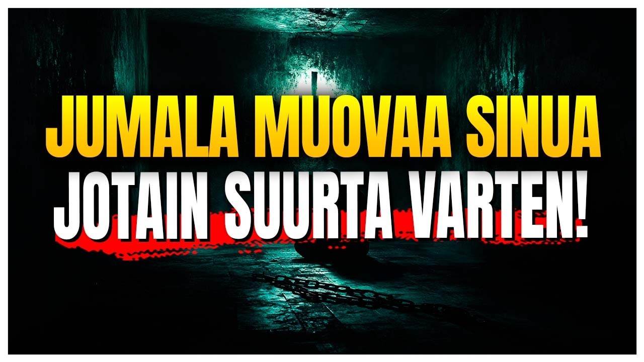 Sinä Muutut Niin Paljon, Koska Jumala Muovaa Sinua Jotain Suurta Varten