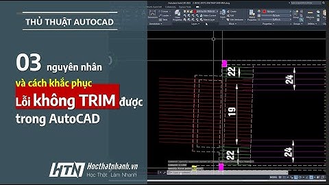 03 nguyên nhân và cách khắc phục lỗi không TRIM được trong AutoCAD bạn sẽ gặp | HocThatNhanh.vn