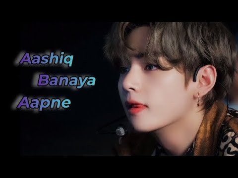 KIM TAEHYUNG • Aashiq Banaya Aapne 🙈 taehyung fmv #bts #kimtaehyung #hindisong