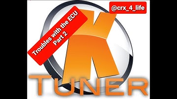 Ktuner Troubles...Part 2