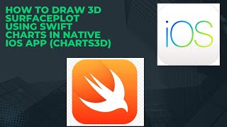 How to Draw 3d SurfacePlot using Swift Charts in Native iOS APP (Charts3D)