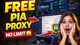 How To Get FREE PIA Proxy 🔥 Step‑by‑Step Method 2026 (Real Working)