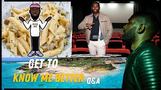 GET TO KNOW ME BETTER