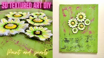 Unreal 3D TEXTURE! Stunning Flower Art Anyone Can Try | DIY Tutorial