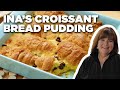 Ina Garten's Croissant Bread Pudding | Barefoot Contessa | Food Network